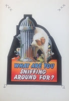 What Are You Sniffing Around For ?
