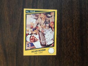Unautographed baseball card of Mr Mint....Alan Rosen